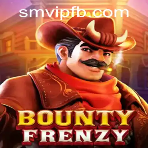BountyFrenzy: Embark on an Epic Adventure in the World of SMVIP.COM