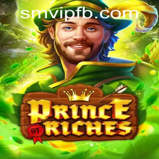 Discover the Excitement of PrinceOfRiches: A Journey to Fortune