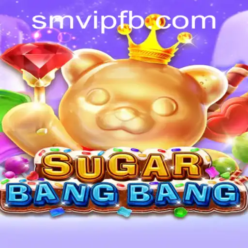 Discover the Thrills of SUGARBANGBANG: A Vibrant New Gaming Experience